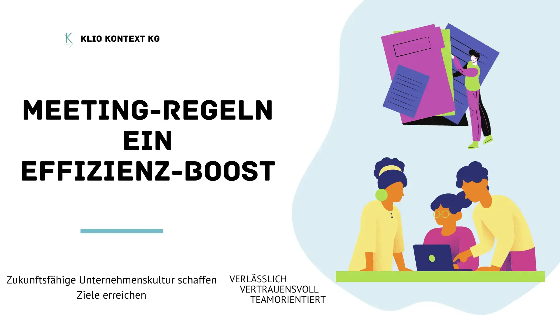 Regeln sind ein Boost für Meetings